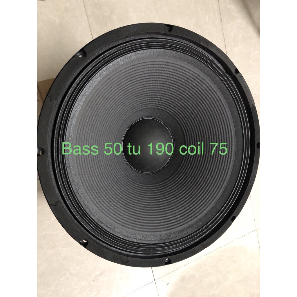 Loa Bass 50 từ 190 coil 75 hàng NK
