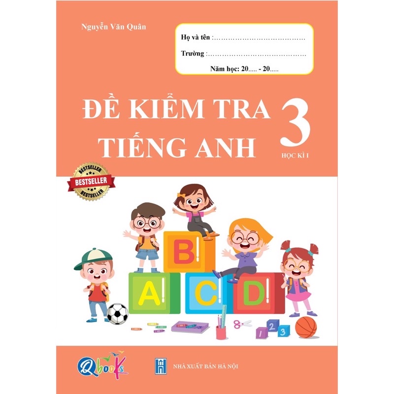 Sách - Đề Kiểm Tra Tiếng Anh 3 (Học Kì 1)