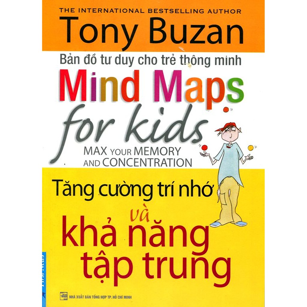 Sách - Tony Buzan Bản đồ tư duy cho trẻ thông minh - Tăng cường trí nhớ và khả năng tập trung