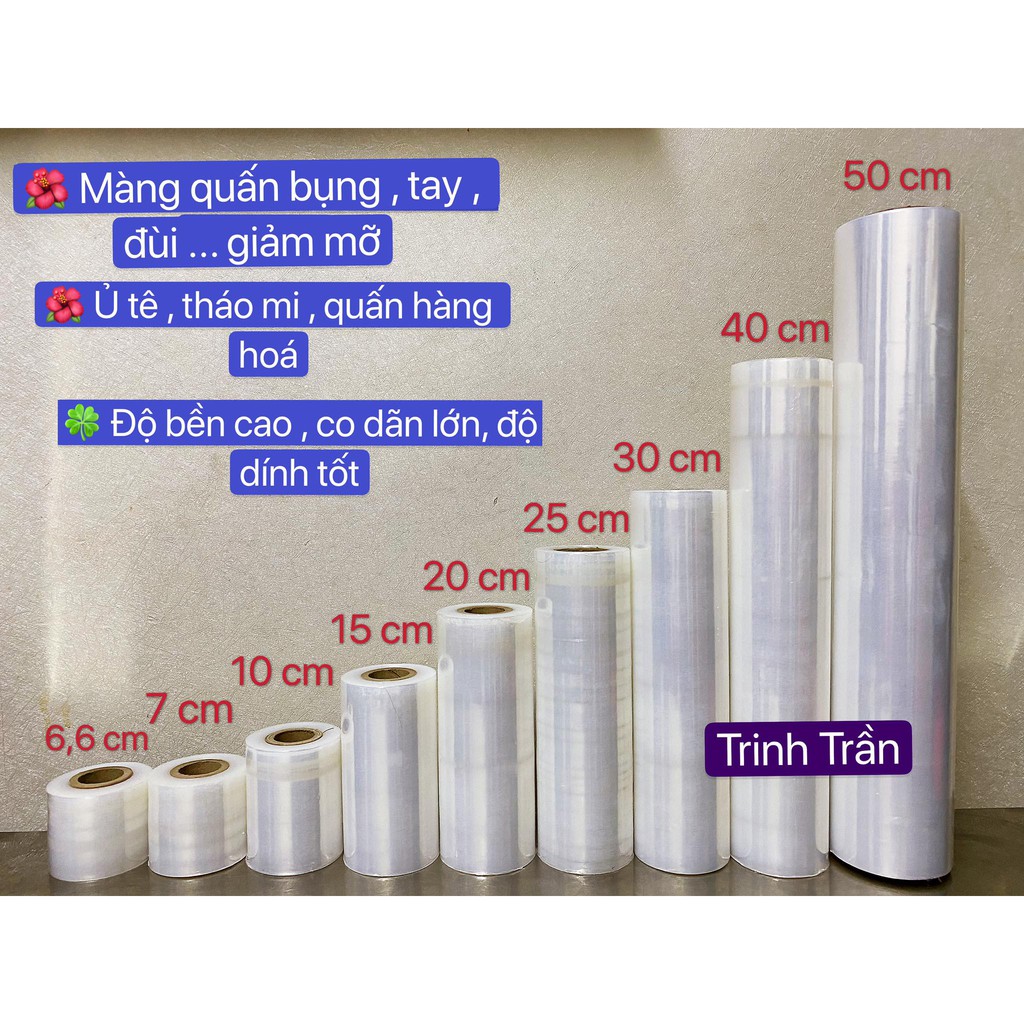 Màng quấn PE 30cm , quấn bụng giảm béo, ủ tắm trắng, quấn hàng hóa , bảo vệ trầy xước