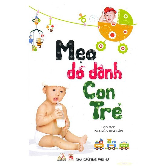 Sách - Mẹo Dỗ Dành Con Trẻ