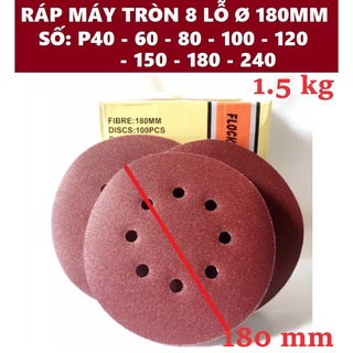 Giấy ráp máy nhám xoa tường 8 lỗ Ø 180mm P40 60 80 100 120 150 180 240 (100 tờ / tập )