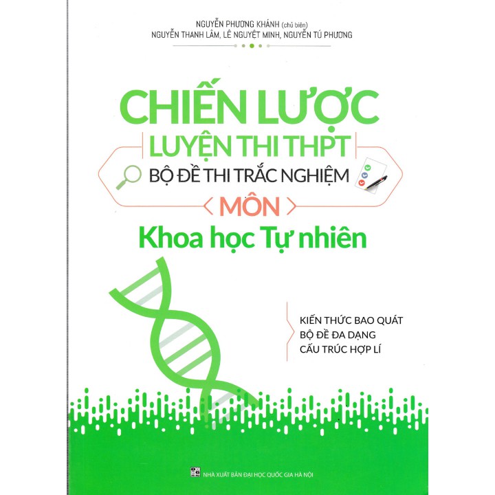 Sách - Chiến Lược Luyện Thi THPT Bộ Đề Thi Trắc Nghiệm Môn Khoa Học Tự Nhiên