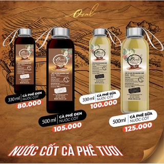 Hoả Tốc - Cà Phê nước cốt Oval Coffee pha sẵn đóng chai thuỷ tinh chất lượng đảm bảo mùa dịch