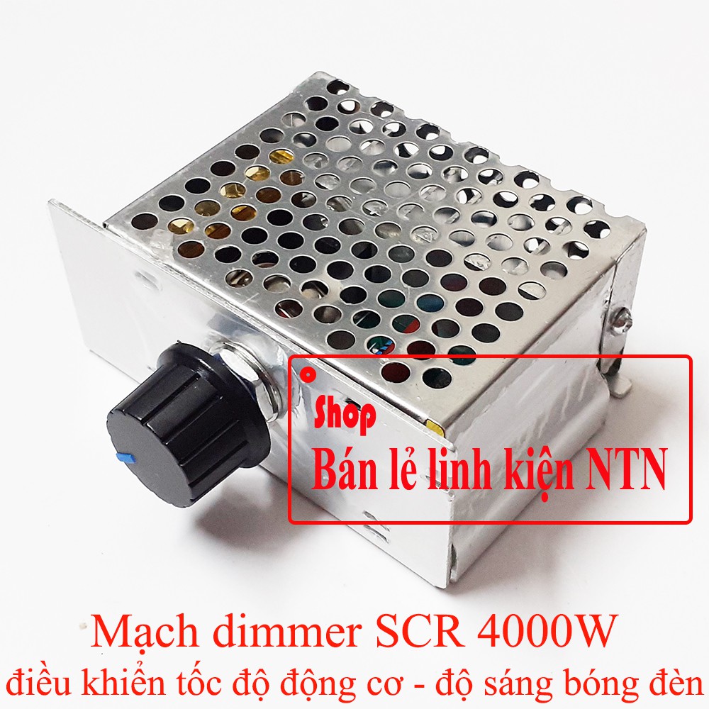 Mạch dimmer SCR 4000W - mạch điều khiển tốc độ động cơ độ sáng bóng đèn