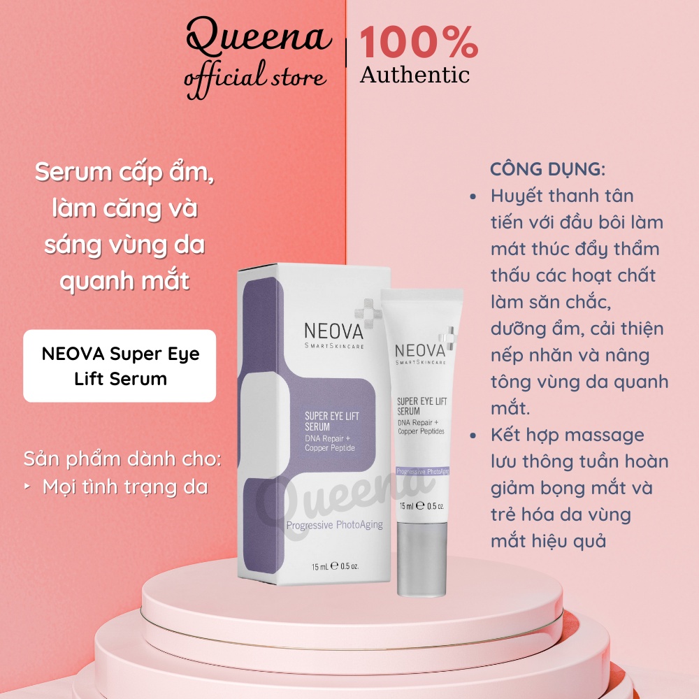 NEOVA Super Eye Lift Serum (DNA Repair + Copper Peptide) 15ml cấp ẩm và xóa nhăn, làm căng và sáng vùng da quanh mắt