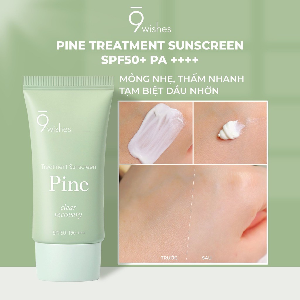 Kem Chống Nắng Bảo Vệ, Phục Hồi Da 9 Wishes Pine Treatment Sunscreen SPF50+ PA++++ 50ml