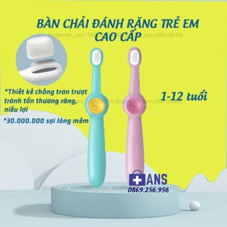 Bàn chải đánh răng trẻ em cao cấp cho bé 1-2-3-4-5-6-7-8-9-10-11-12 tuổi lông mềm, chống trơn trượt cho bé