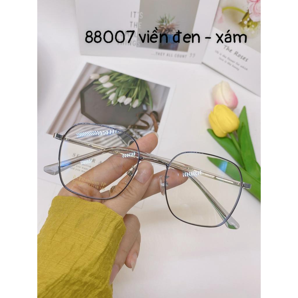 Gọng kính giả cận thời trang nam nữ cao cấp titant tròng 0 độ chống uv400 và ánh sáng xanh 88007