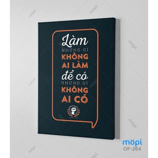 Tranh trang trí treo tường tạo động lực cho nhân viên: làm những gì không ai làm để có những gì không ai có