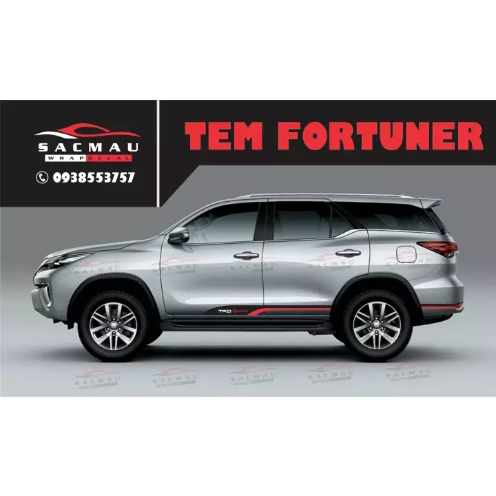 Tem dán sườn xe Fortuner TRD