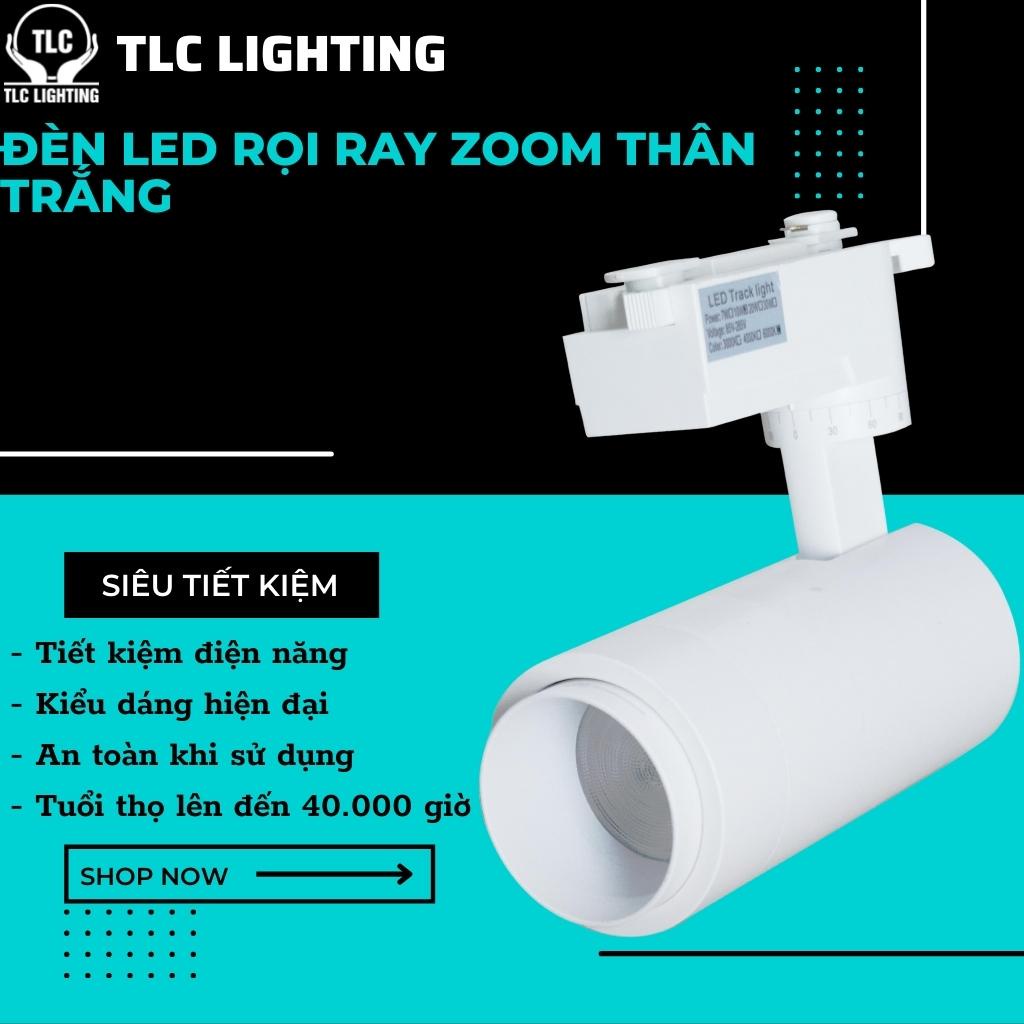 Đèn Led rọi ray zoom đơn sắc .Led rọi ray hiện đại Chính hãng TLC - Bảo hành 12 tháng