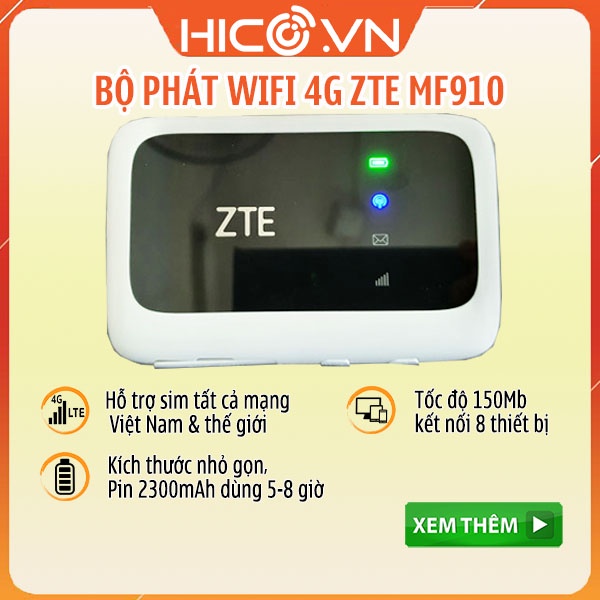 BỘ PHÁT WIFI 3G/4G ZTE MF910, MF90 -TỐC ĐỘ CAO -KẾT NỐI NHIỀU THIẾT BỊ MỘT LÚC