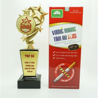 [SẢN PHẨM CHÍNH HÃNG TÂM AN]BỘI CAI THUỐC LÁ THUỐC LÀO VƯƠNG KHANG TÂM AN PLUS