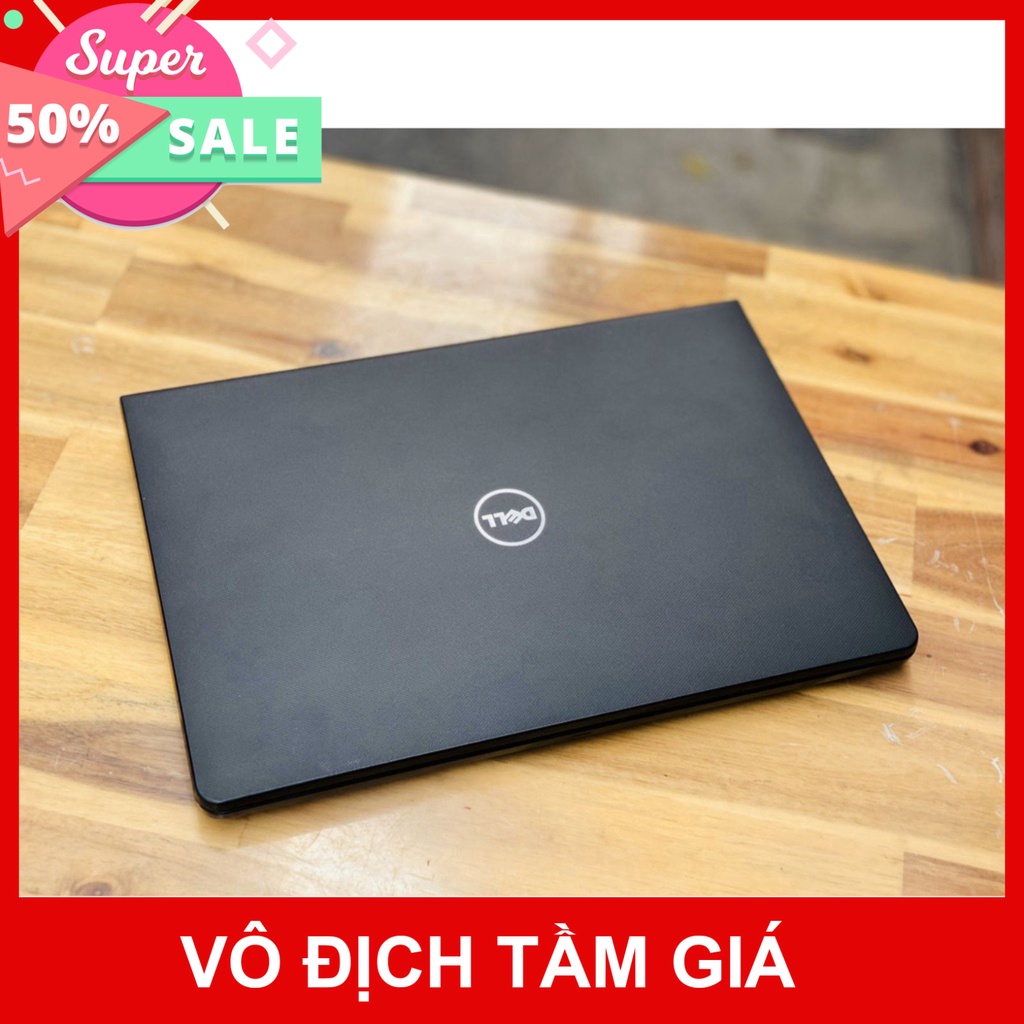 Laptop Dell Inspiron 3468/ i5 7200U/ 8G/ SSD128-500G/ Vga rời AMD R5 2G/ Hỗ Trợ Game Đồ Họa/ Giá rẻ Đẹp keeng