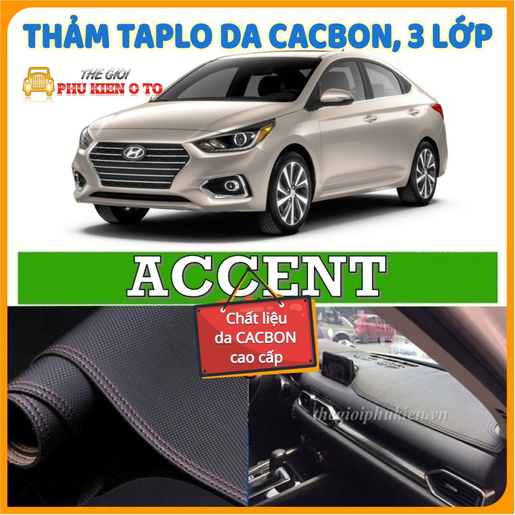Thảm taplo Hyundai Accent 2010 - 2022 da Cacbon cao cấp, chống nóng ô tô hiệu quả