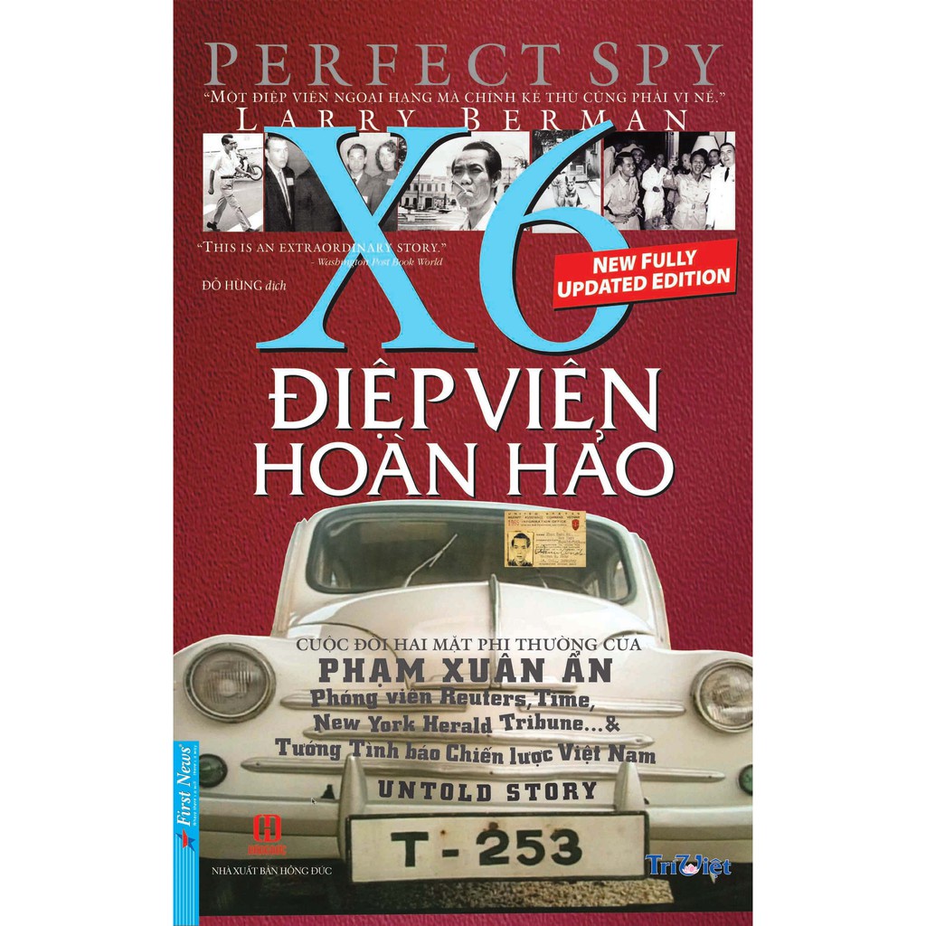 Sách - Điệp Viên Hoàn Hảo X6 - Phạm Xuân Ẩn ( Bìa Cứng) - First News Tặng Kèm Bookmark