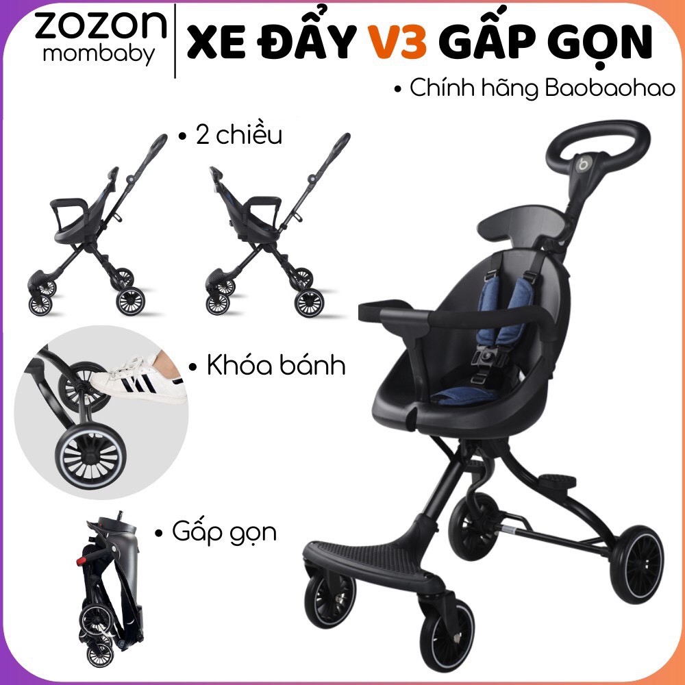 [CHÍNH HÃNG] Xe Đẩy 2 Chiều Gấp Gọn Baobaohao V3