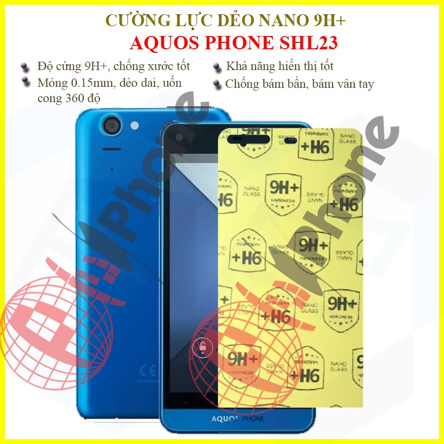 Dán cường lực dẻo nano Aquos Phone SHL23