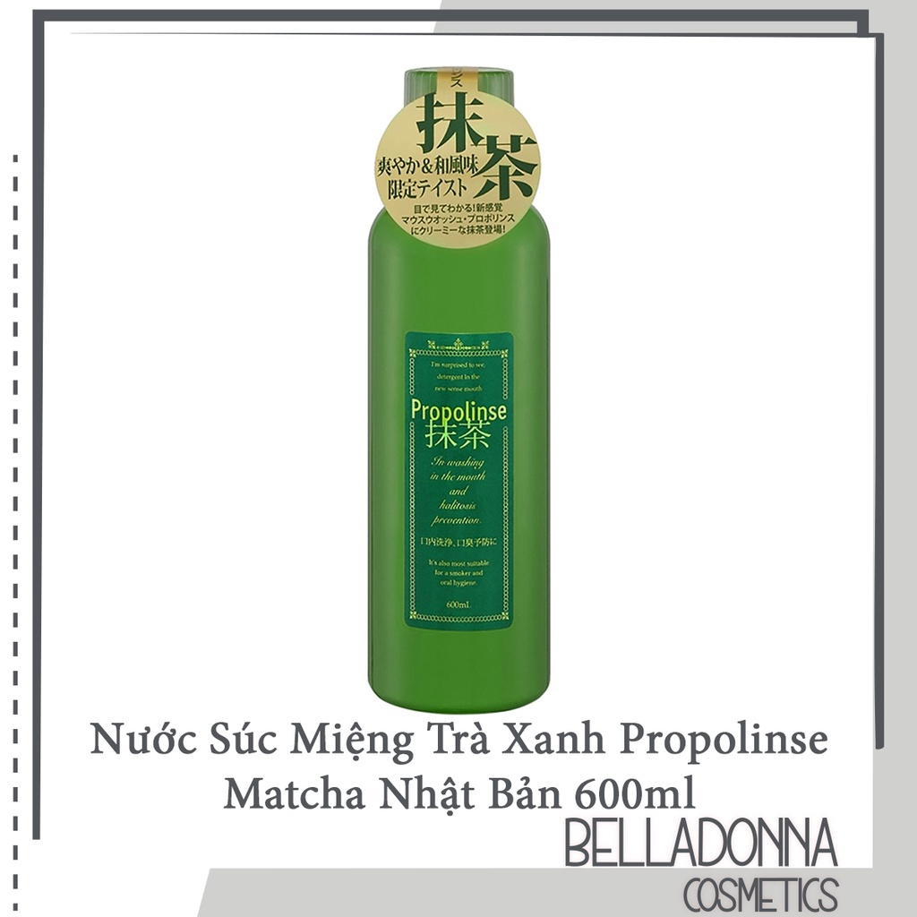 Nước Súc Miệng Propolinse Matcha Trà Xanh Nhật 600ml