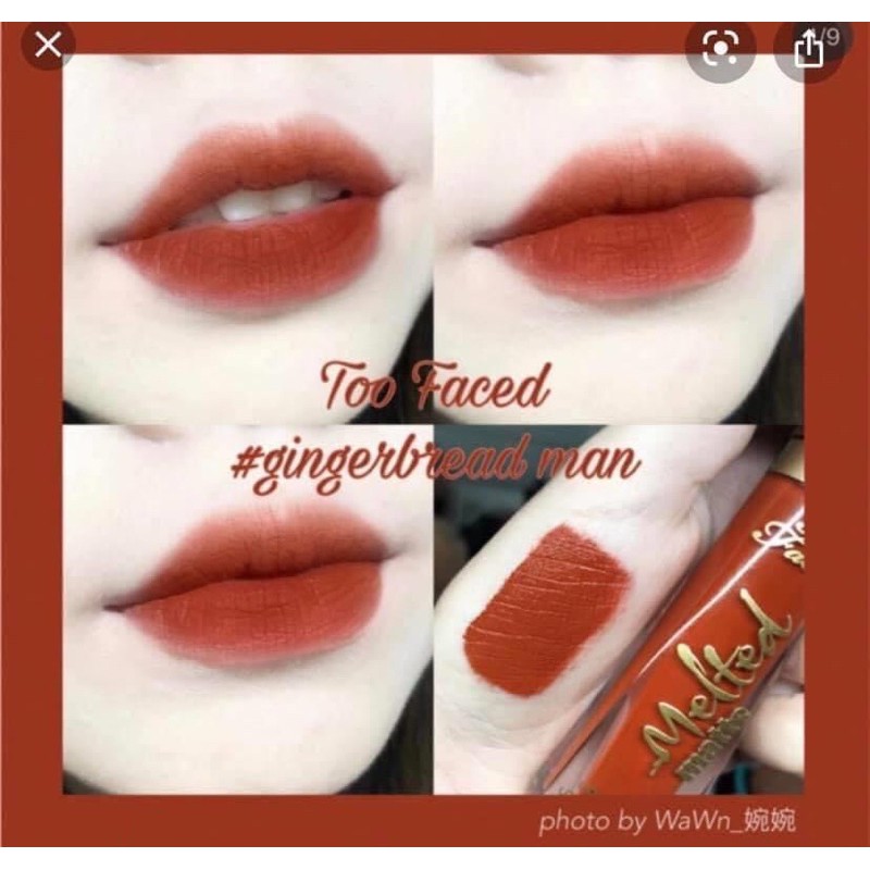 Son TOOFACED GINGERBREAD MAN màu cam cháy siêu đẹp