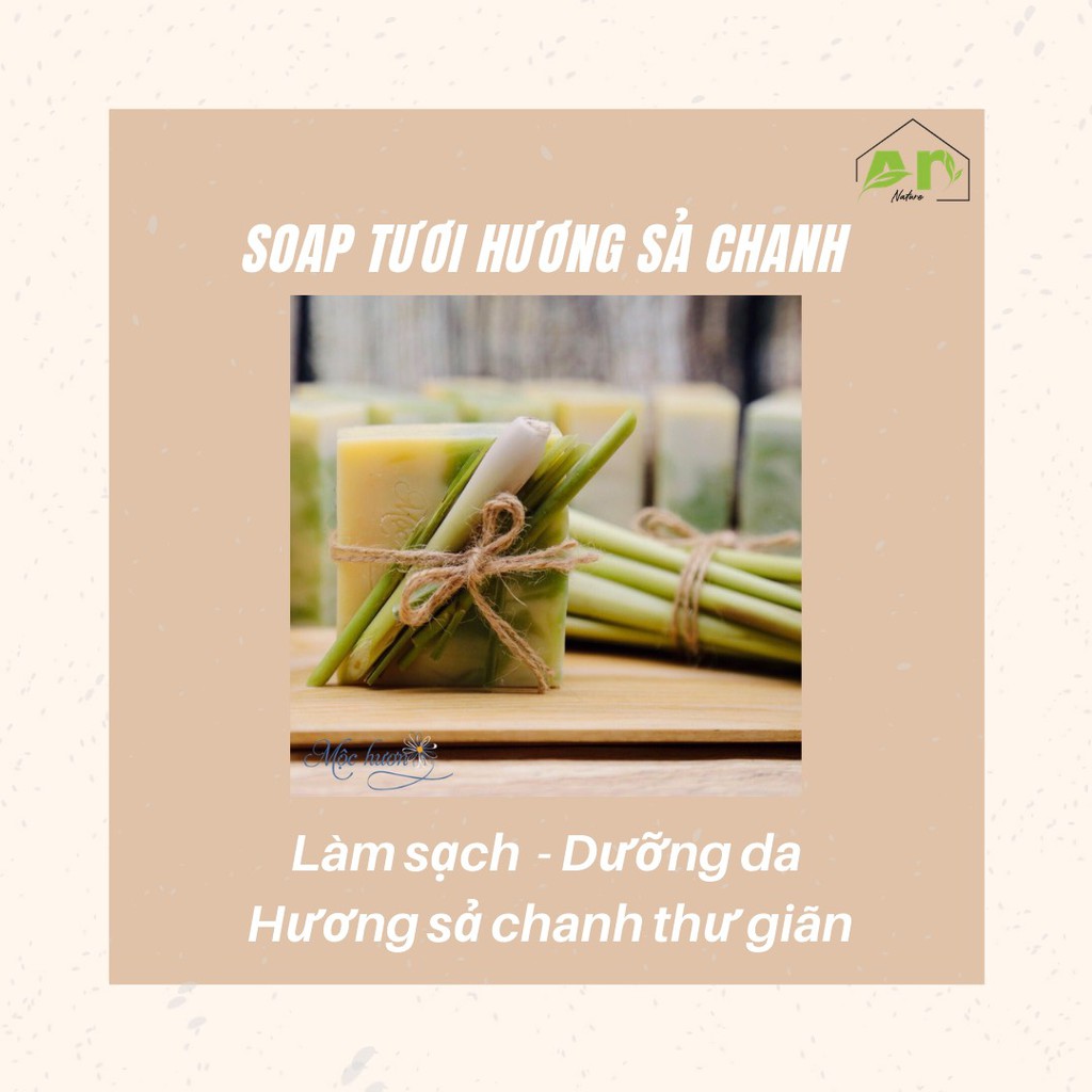 Xà bông tươi - Soap Sả chanh