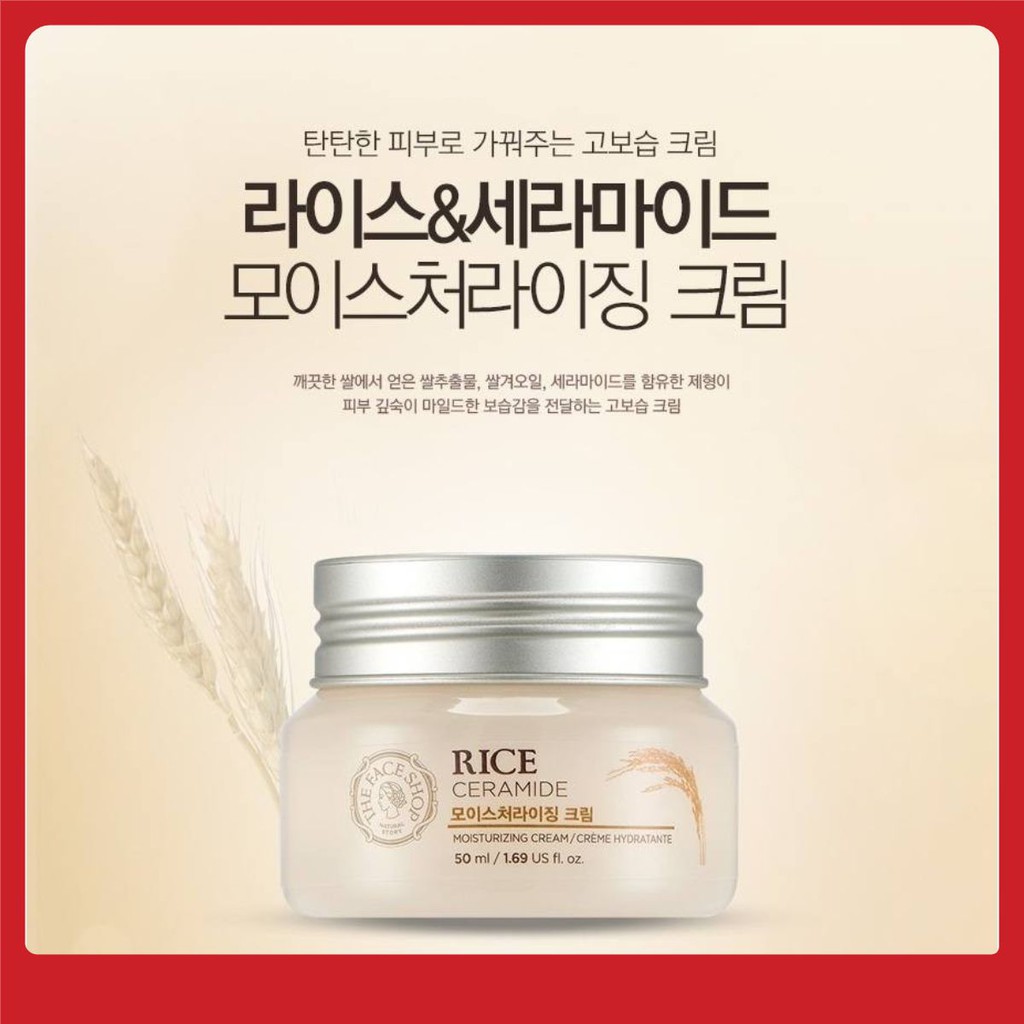 Kem Dưỡng Ẩm Sáng Da Gạo The Face Shop Rice & Ceramide Moisture Cream - 50ml