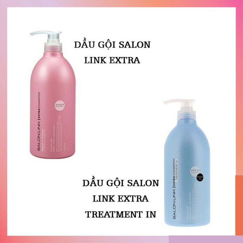 [NỘI ĐỊA NHẬT] Dầu Gội Xả Dưỡng Tóc SALON LINK EXTRA Nhật Bản - 1 lít