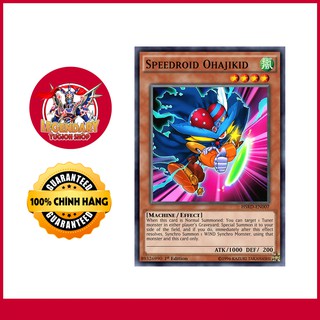 [Thẻ Bài Yugioh Chính Hãng] Speedroid Ohajikid