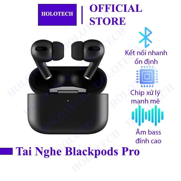 Tai nghe bluetooth Blackpods Pro có chống ồn, định vị, sạc không dây, âm bass mạnh mẽ