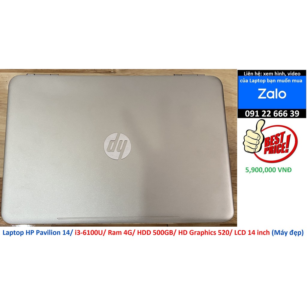 Laptop HP Pavilion 14/ i3-6100U/ Ram 4G/ HDD 500GB/ HD Graphics 520/ LCD 14 inch (Máy đẹp) | BigBuy360 - bigbuy360.vn