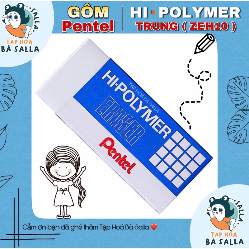 Viên Gôm Pentel HI•POLYMER trung ( ZEH10 )