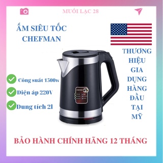Ấm siêu tốc Chefman dung tích 2L công suất 1500w bảo hành chính hãng 12 tháng