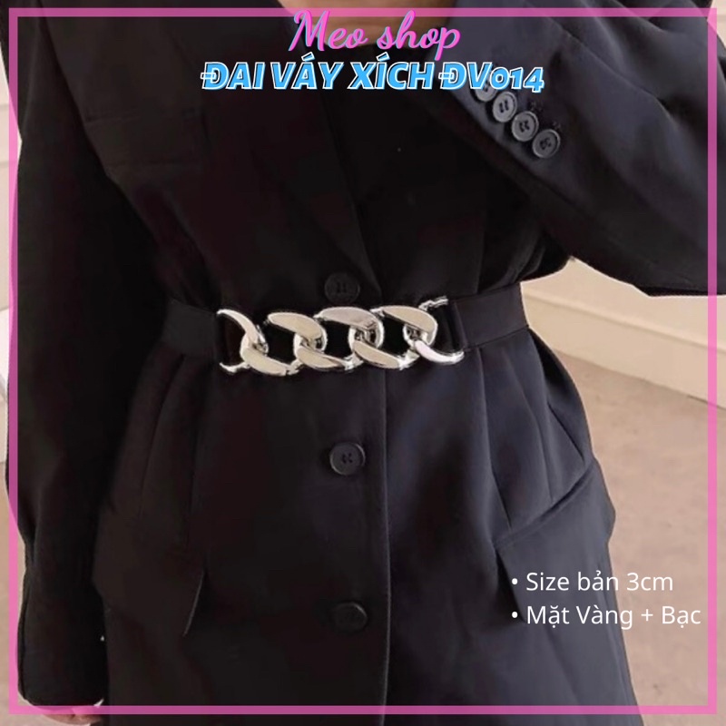 ♗❀Đai váy Mặt Xích Đv014 sang chảnh phối da chun eo - Thắt Lưng đầm áo sơ mi dây vàng bạc Meo Shop