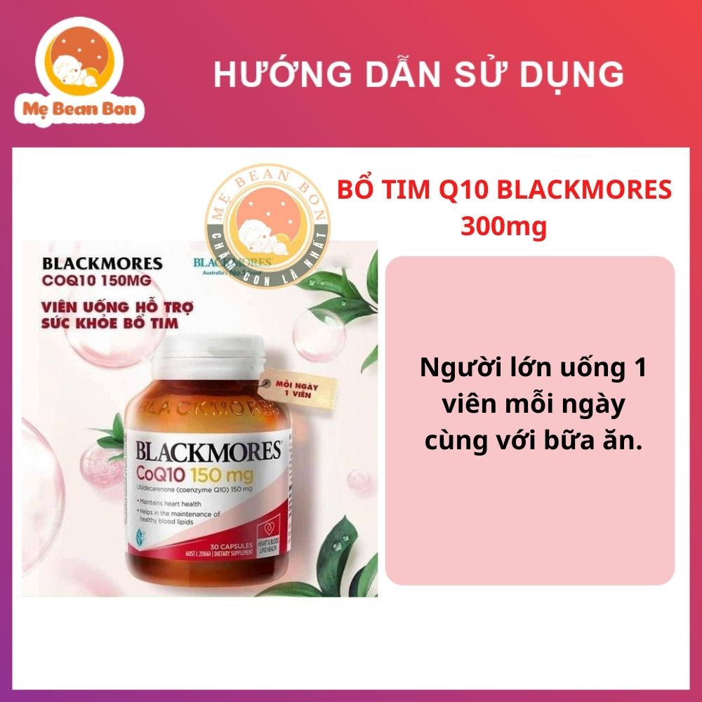 VIÊN UỐNG Coq10 150mg và 300mg BLACKMORES BỔ TIM MẠCH của ÚC 30 VIÊN