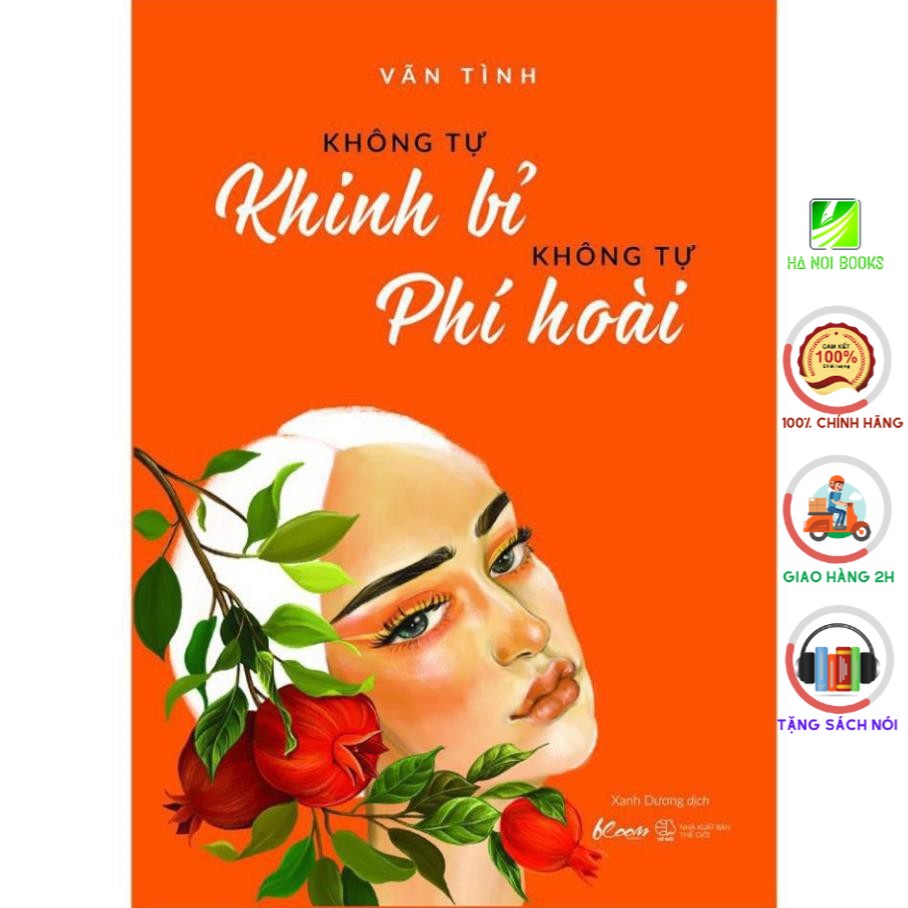 [Giao Nhanh] Sách - Không Tự Khinh Bỉ Không Tự Phí Hoài [AZVietNam]