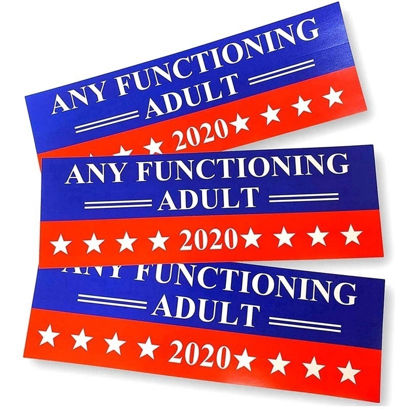 Set 10 nhãn dán chữ Any Functioning Adult 2020 độc đáo trang trí xe hơi