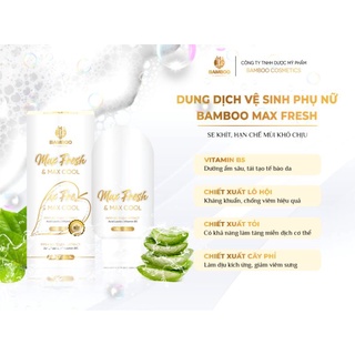 💥Mẫu mới💥DUNG DỊCH VỆ SINH MAX FRESH BAMBOO
