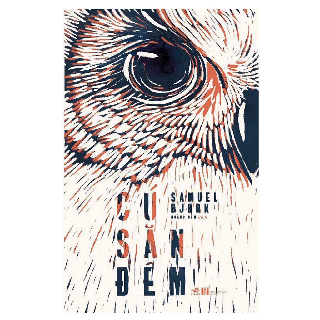 Sách -Tiểu Thuyết - Cú săn đêm [Nhã Nam]