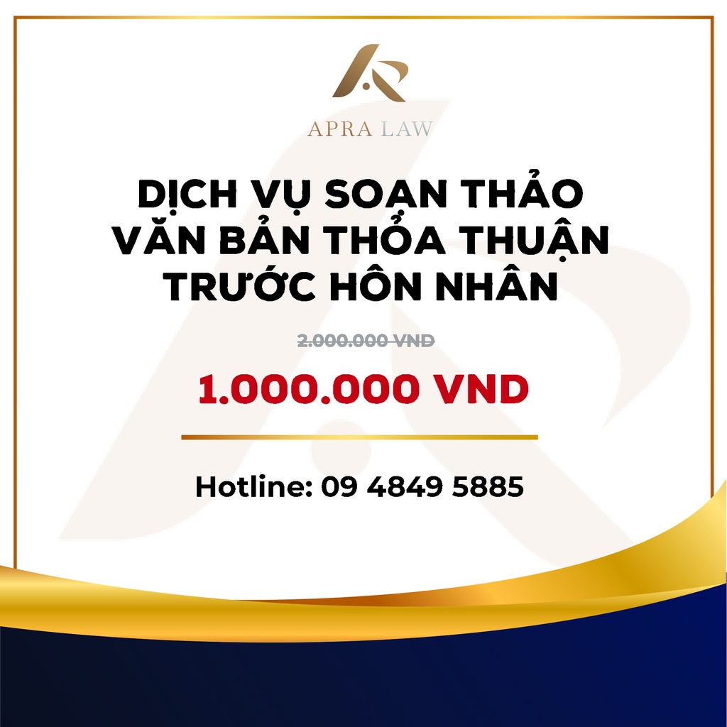 - Dịch vụ soạn thảo thỏa thuận trước hôn nhân - Công ty Luật Apra