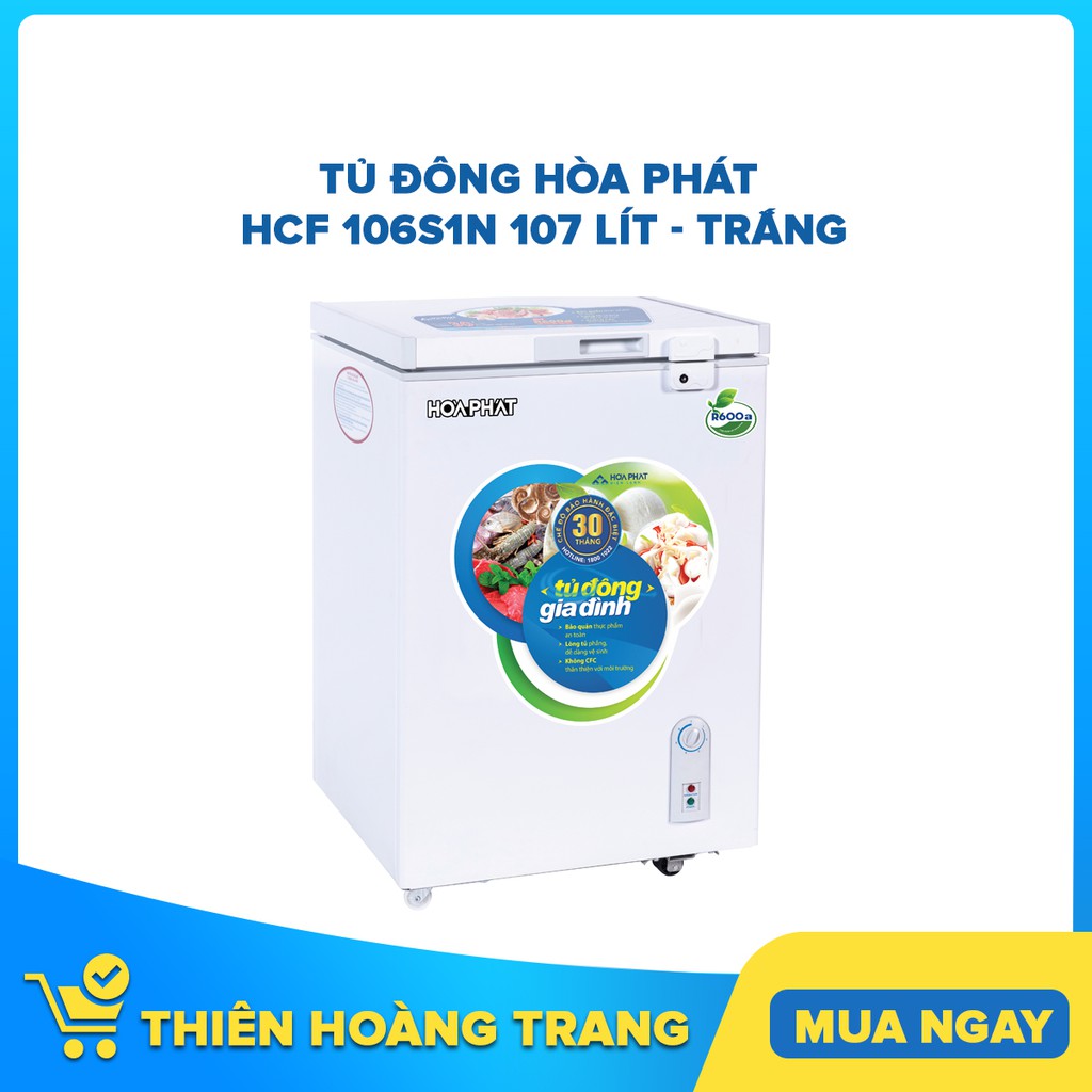 [HCM] Tủ đông Hòa Phát HCF 106S1N 107 lít - Trắng - Bảo hành chính hãng 24 tháng