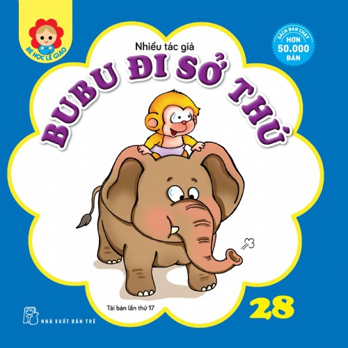 Sách-Bubu Đi Sở Thú-Tập 28 (Bé Học Lễ Giáo)