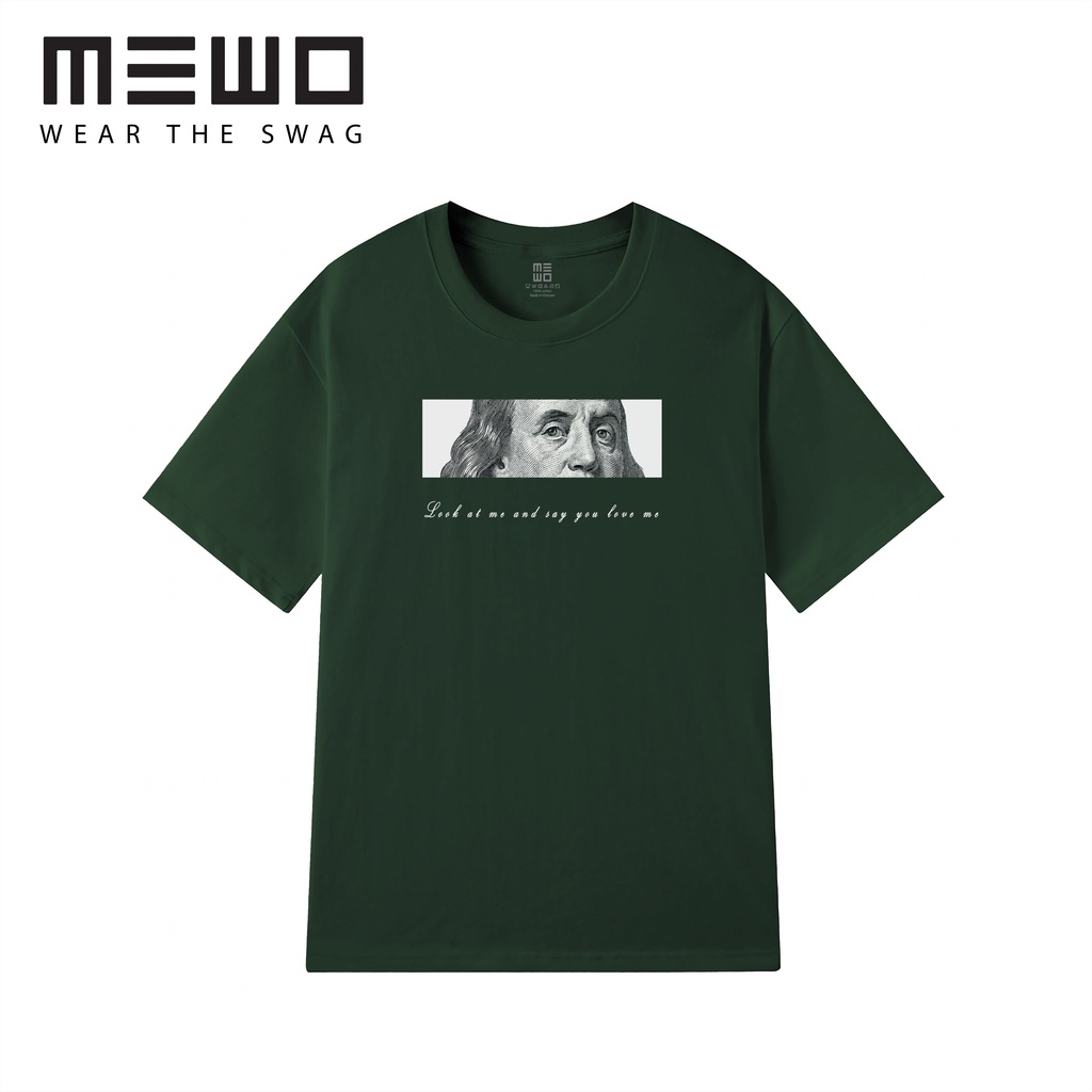 ÁO THUN MEWO COTTON FORM RỘNG TAY LỠ UNISEX LOOK AT ME AND SAY YOU LOVE ME