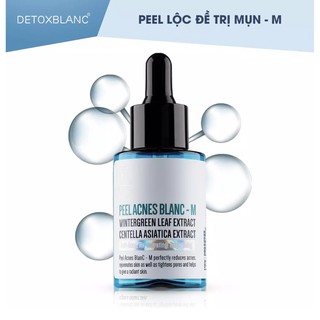 PEEL LỘC ĐỀ NGĂN NGỪA MỤN DƯỠNG TRẮNG DA MẪU M DETOX BLANC