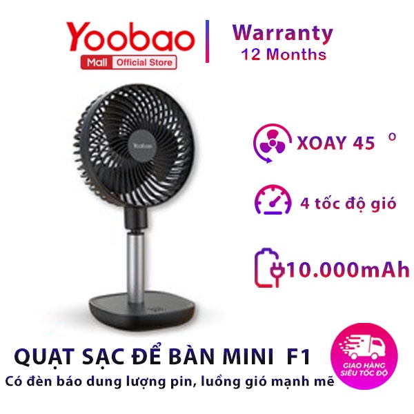 [CHÍNH HÃNG-BH 12 THÁNG] Quạt tích điện để bàn YOOBAO F1 10000mah chạy tối đa 60h - 4 tốc độ - Bảo hành 12 tháng