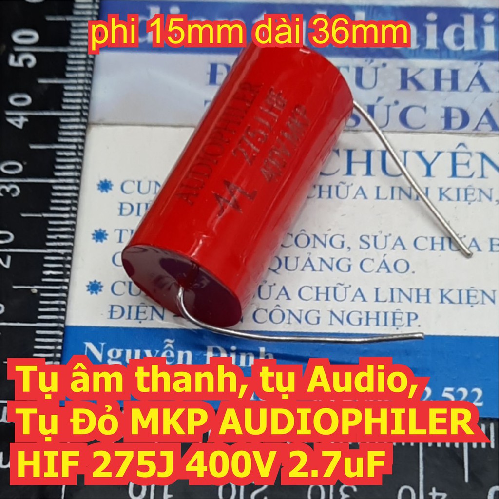 2 con Tụ âm thanh, tụ Audio, Tụ Đỏ MKP AUDIOPHILER HIF 275J 400V 2.7uF kde7648