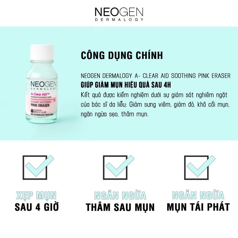 Chấm Mụn 2 Lớp Xẹp Mụn Sau 4H Neogen Dermalogy A-Clear Aid Soothing Pink Eraser 15ml