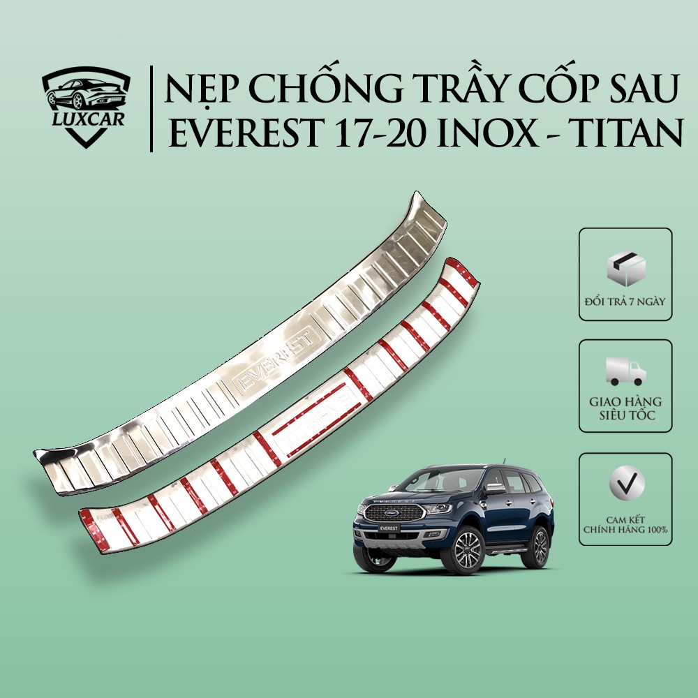 Nẹp chống trầy cốp sau xe FOR EVEREST 17-20 | LUXCAR chất liệu INOX-TITAN cao cấp