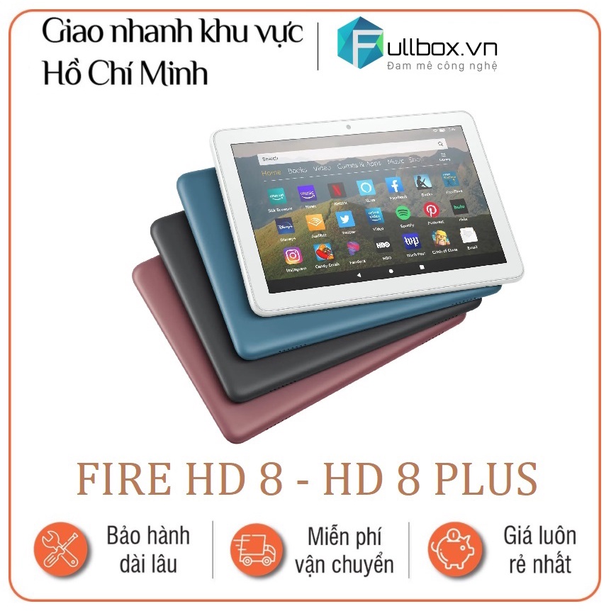 KINDLE FIRE HD 8 - HD 8 PLUS máy tính bảng fire hd 8