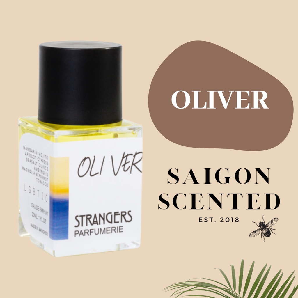 Nước hoa Strangers Perfumerie Oliver 2ml/5ml/10ml